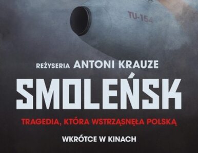 Miniatura: Zmiana daty premiery filmu "Smoleńsk"