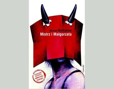 Miniatura: "Mistrz i Małgorzata" ulubioną książką...