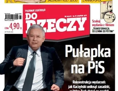 Miniatura: Do Rzeczy: 11 listopada  zaplanowana...