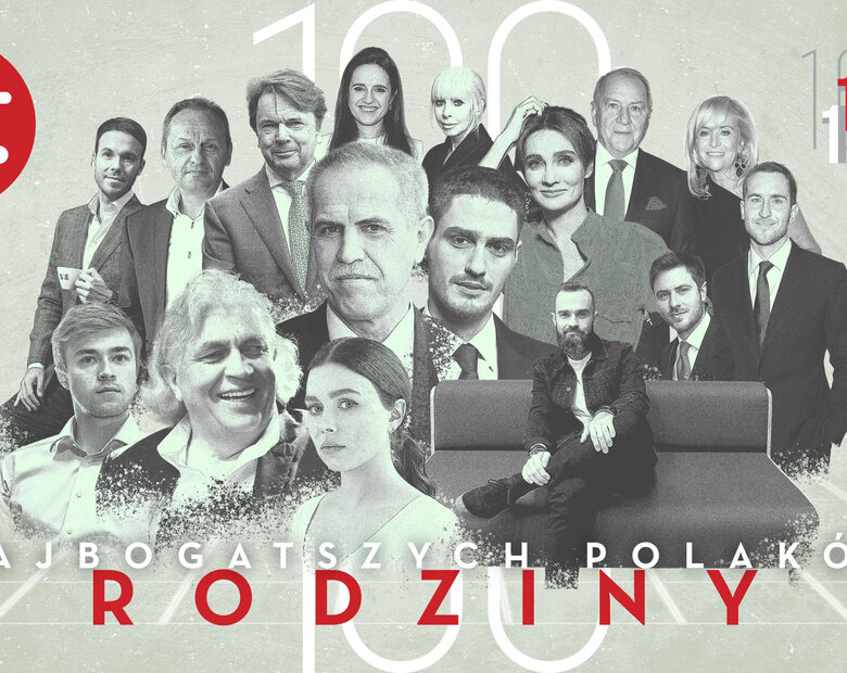 40 najbogatszych rodzin w Polsce