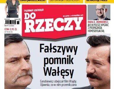 Miniatura: Do Rzeczy: fałszywy pomnik Wałęsy