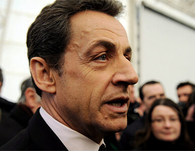 Miniatura: "Sarkozy chce całkiem sponiewierać...