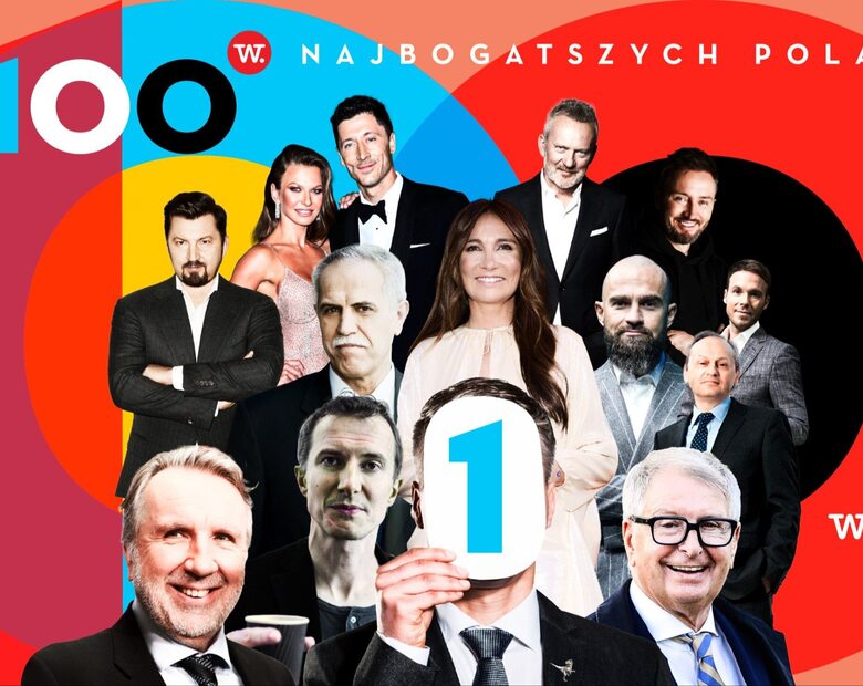 Lista 100 Najbogatszych Polaków 2023. Duże zmiany w czołówce