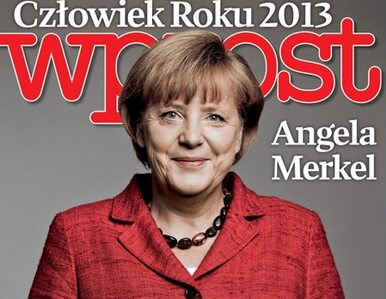 Angela Merkel Człowiekiem Roku 2013 tygodnika „Wprost”
