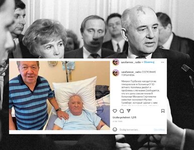 Michaił Gorbaczow przebywa w szpitalu. Jego stan jest krytyczny