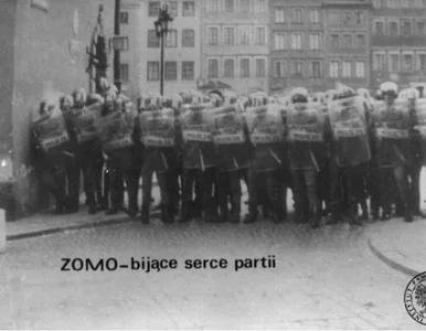 Miniatura: "ZOMO - bijące serce partii"....