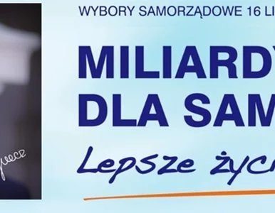 Miniatura: "Miliardy dla samorządów", czyli PO...