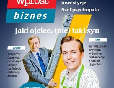 WPROST BIZNES: co robią dzieci najbogatszych Polaków