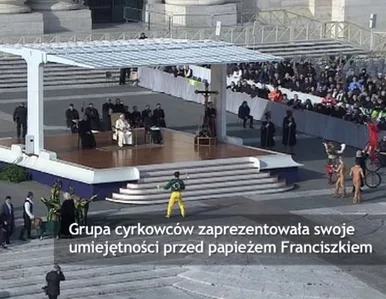 Miniatura: Cyrkowcy wystąpili dla papieża