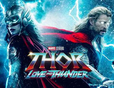 Miniatura: „Thor: Love and Thunder”. Natalie Portman...