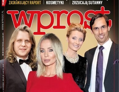 Ranking najbogatszych rodzin w Polsce. Co jeszcze w nowym „Wprost”?