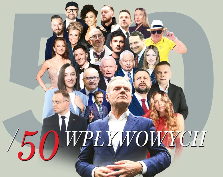 Miniatura: Lista 50 najbardziej wpływowych Polaków,...