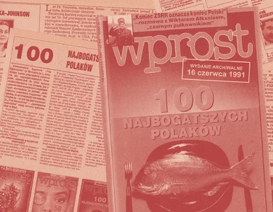 Miniatura: Lista 100 najbogatszych „Wprost” ma już 30...