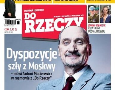 Do Rzeczy: Antoni Macierewicz o katastrofie smoleńskiej, Jarosław...
