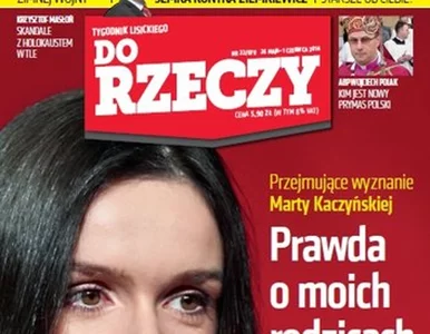 Miniatura: Marta Kaczyńska dla Do Rzeczy: ojciec...