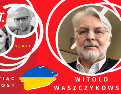 Waszczykowski w „Mówiąc Wprost”: Putin ma to przećwiczone. Polska jest w...