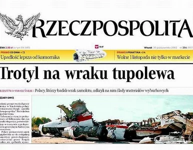 Miniatura: Trotyl? "Rzeczpospolita" zmienia treść...